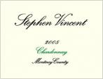 0 Stephen Vincent - Chardonnay Monterey County